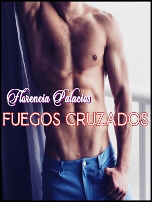 cover image of Fuegos cruzados